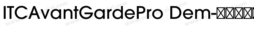 ITCAvantGardePro Dem字体转换